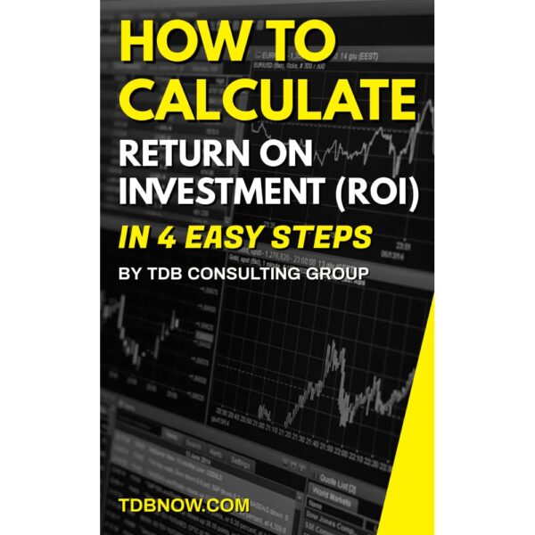 How To Calculate Return on Investment ROI Guidebook