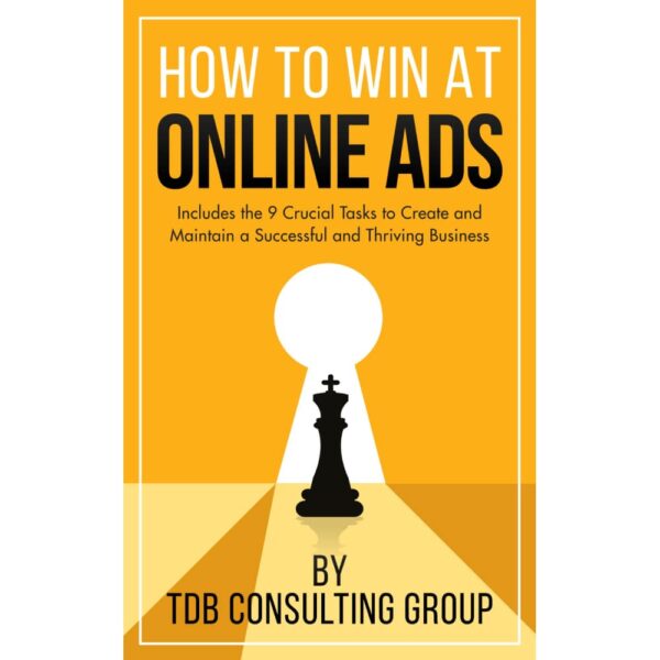 How To Win at Online Ads Guidebook